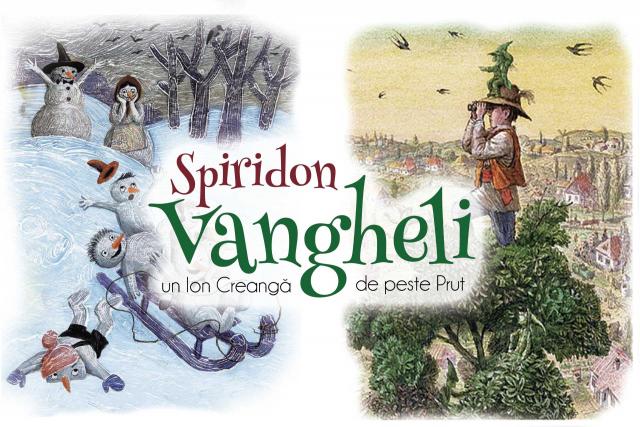 Descoperă lumea prin joacă cu poveștile pline de haz ale lui Spiridon Vangheli!