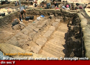 Noi descoperiri din vechea Galilee. O sinagogă veche din sec V Noi descoperiri din vechea Galilee. O sinagogă veche din sec V
