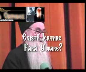 (Video) Pr. Arsenie Papacioc – Iertare și uitare