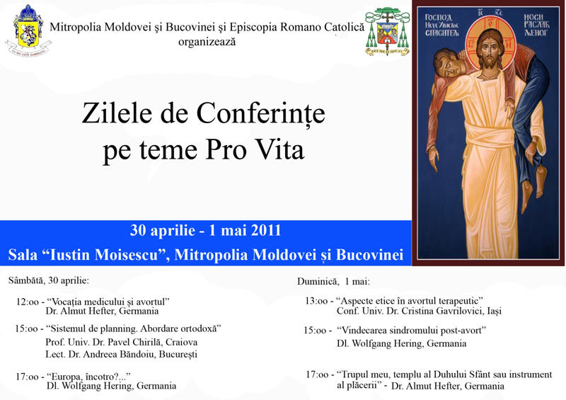 Zilele de Conferinţe Pro Vita Zilele de Conferinţe Pro Vita