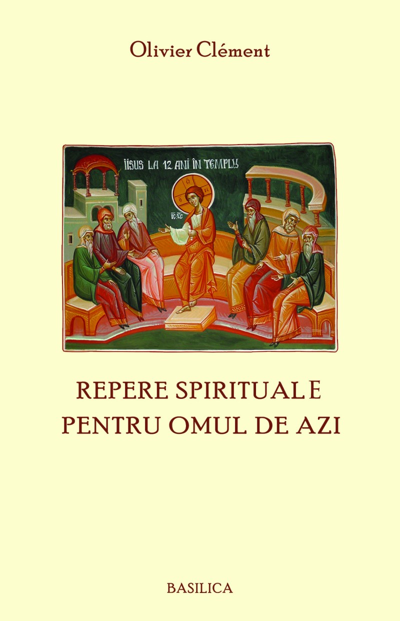 O nouă apariţie editorială: &quot;Repere spirituale pentru omul de azi&quot;
