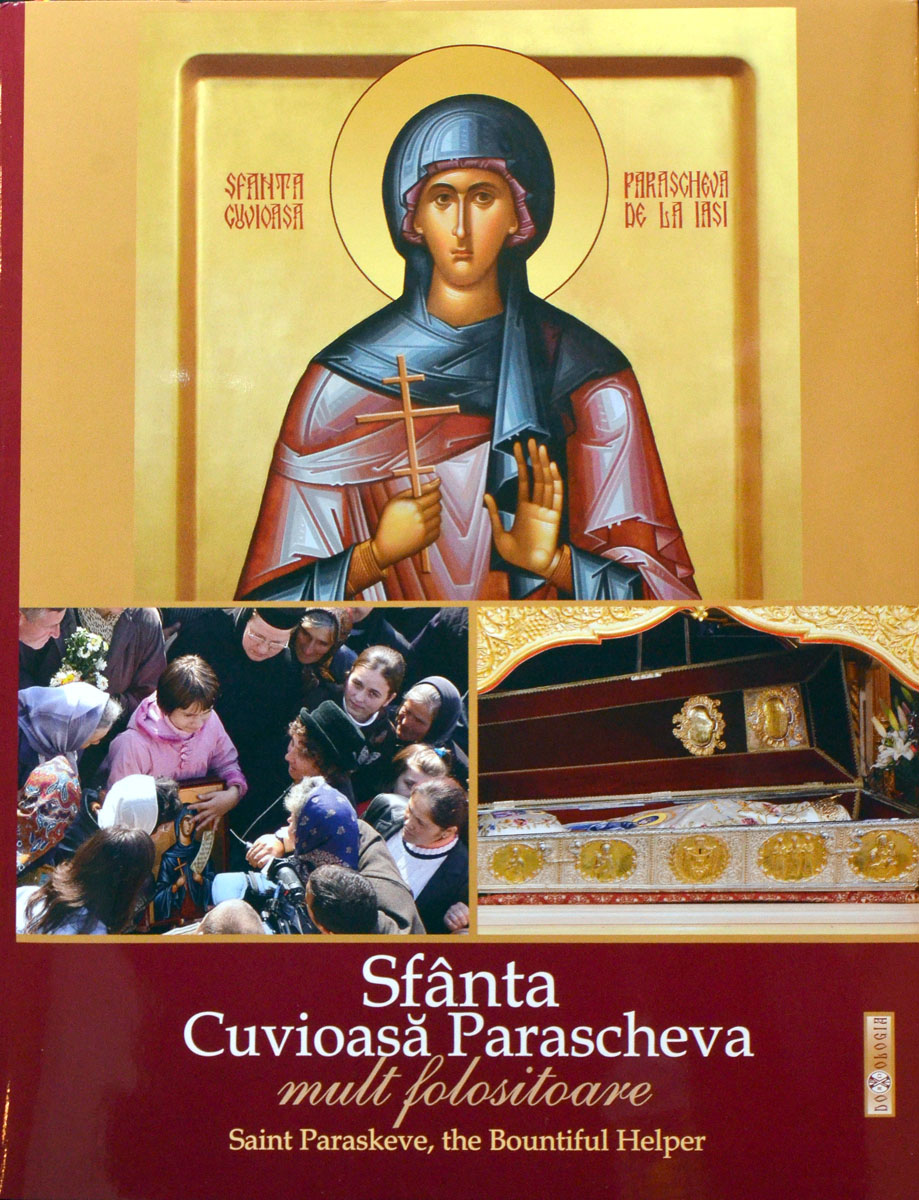 „Binefacerile Sfintei Cuvioase Parascheva“, o carte veşnic deschisă