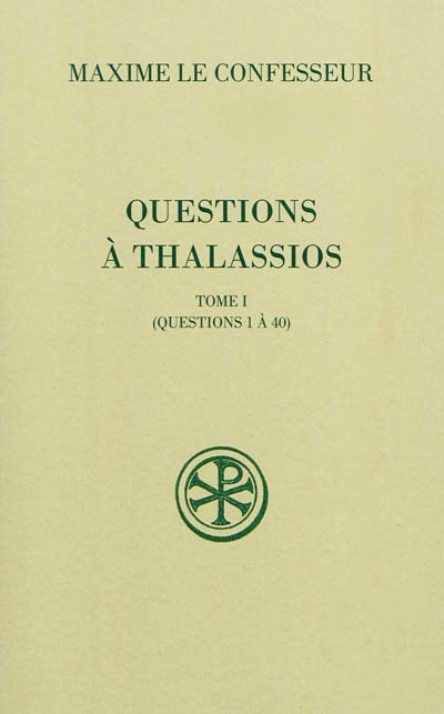 „Răspunsuri către Talasie” în Sources chrétiennes