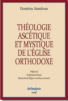 „Ascetica și mistica” Părintelui Stăniloae, în limba franceză