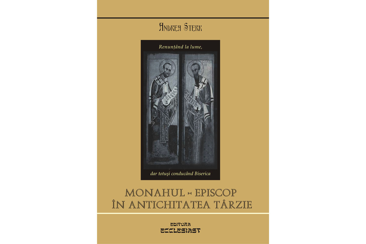 „Monahul-episcop în Antichitatea târzie“