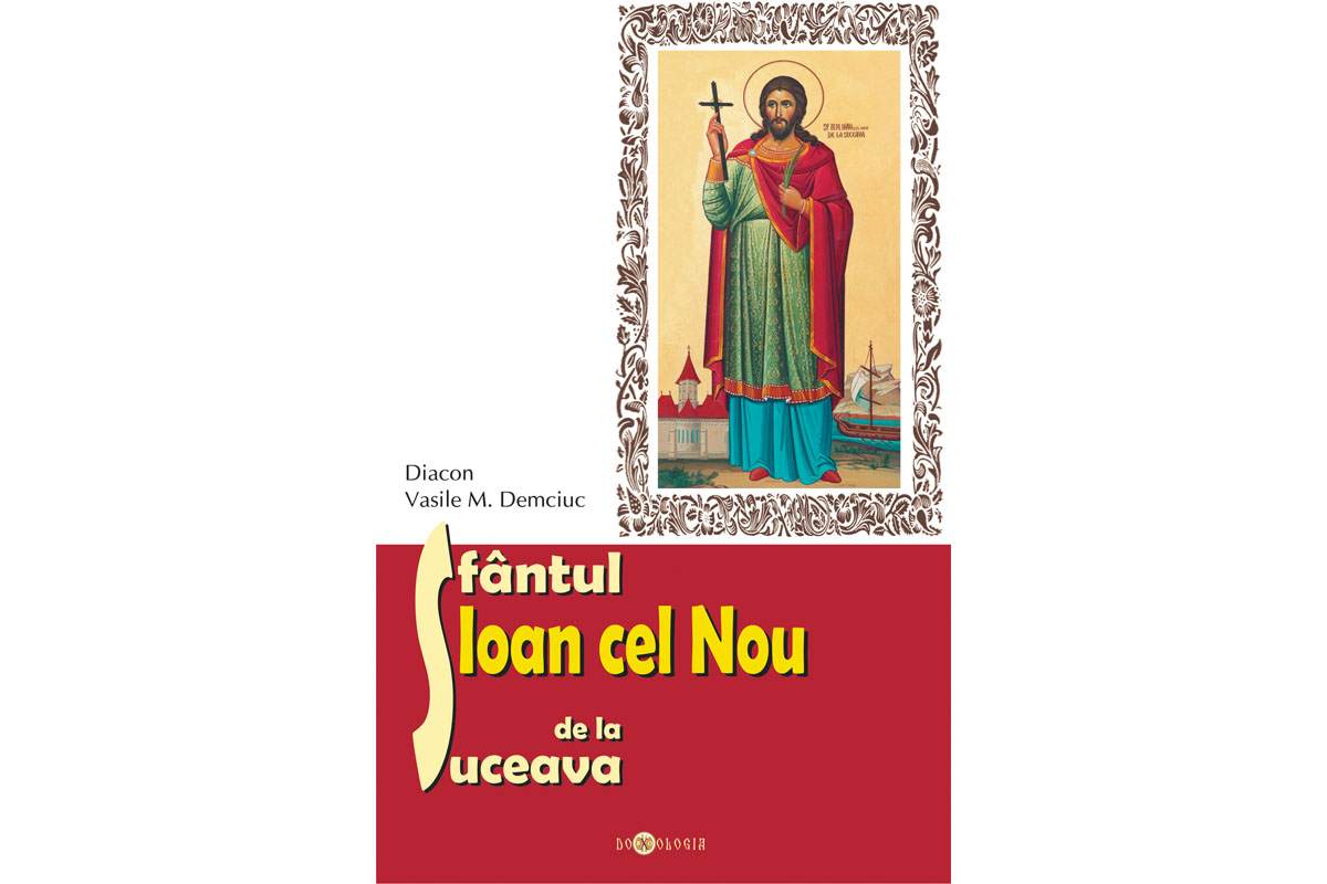 Sfântul Ioan de la Suceava, apărător al Bisericii lui Hristos