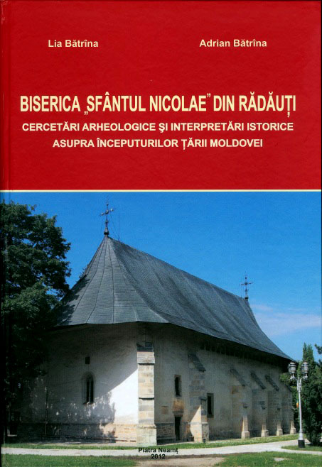 Biserica „Sfântul Nicolae“ din Rădăuţi şi începuturile Ţării Moldovei