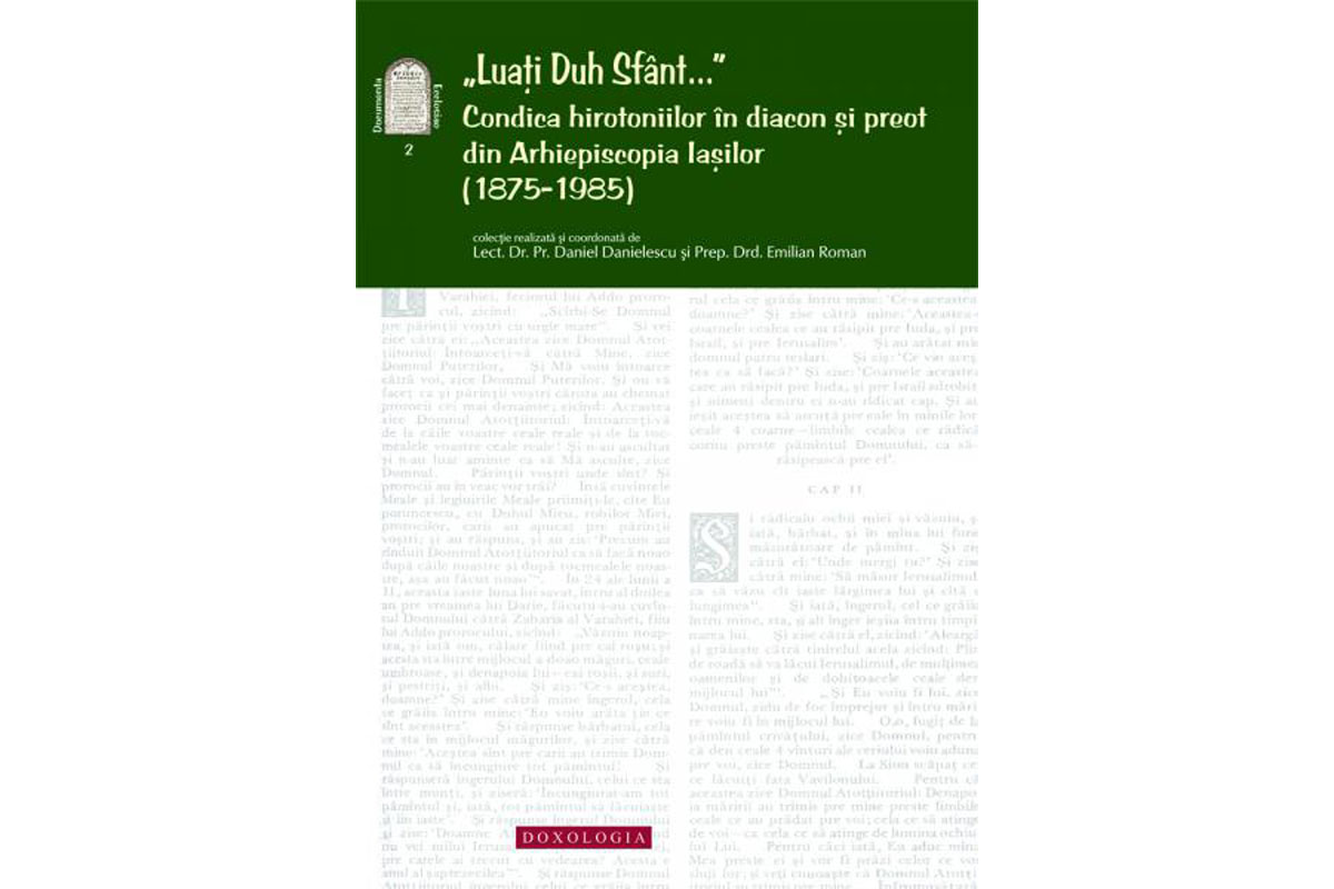 Condica hirotoniilor în diacon şi preot din Arhiepiscopia Iaşilor (1875-1985)