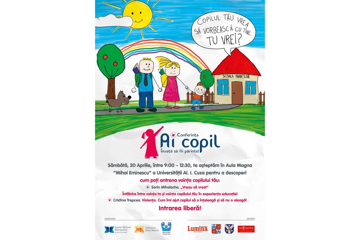 „Ai copil. Învaţă să fii părinte!“