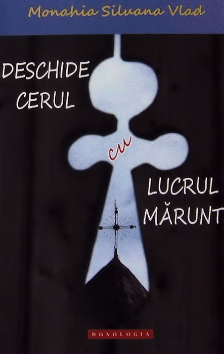 Deschide cerul cu lucrul mărunt