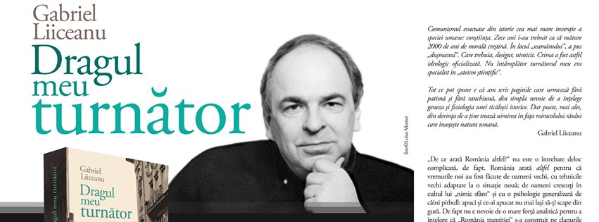 A fost lansată cartea &quot;Dragul meu turnător&quot;, semnată de Liiceanu