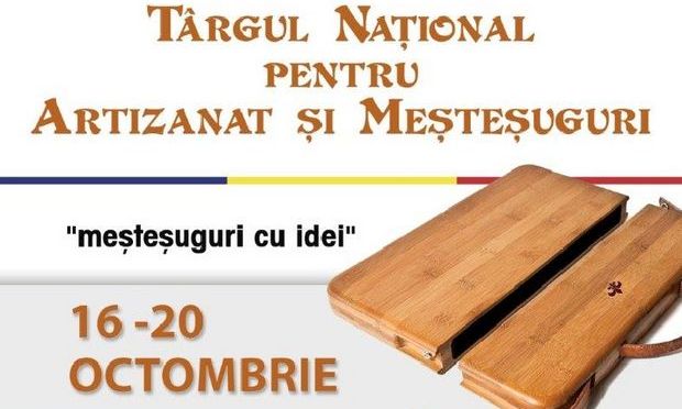 &quot;Târgul Național pentru Artizanat și Meșteșuguri&quot;, la prima ediție