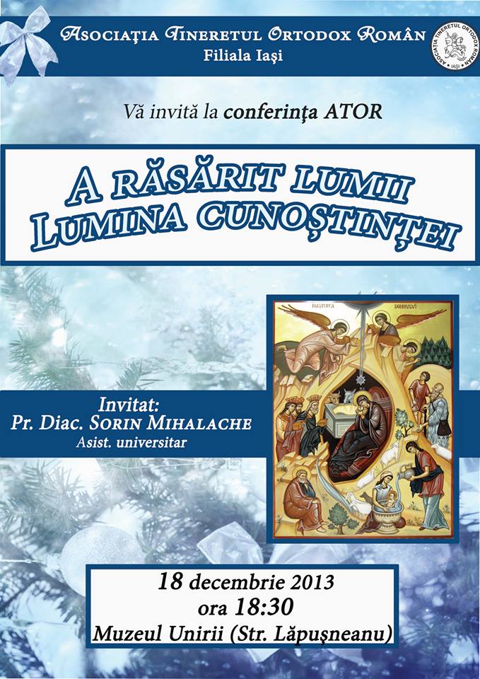 „A răsărit lumii Lumina cunoștinței”