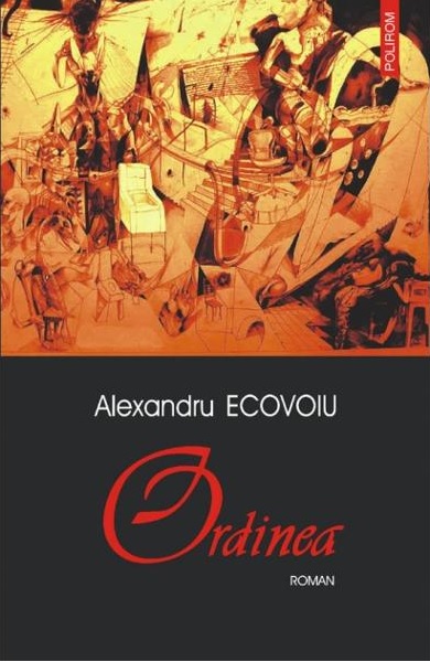 &quot;Ordinea&quot; lui Alexandru Ecovoiu va apărea în Spania