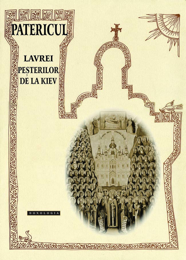 Fapte minunate din „Patericul  Lavrei Peşterilor de la Kiev”