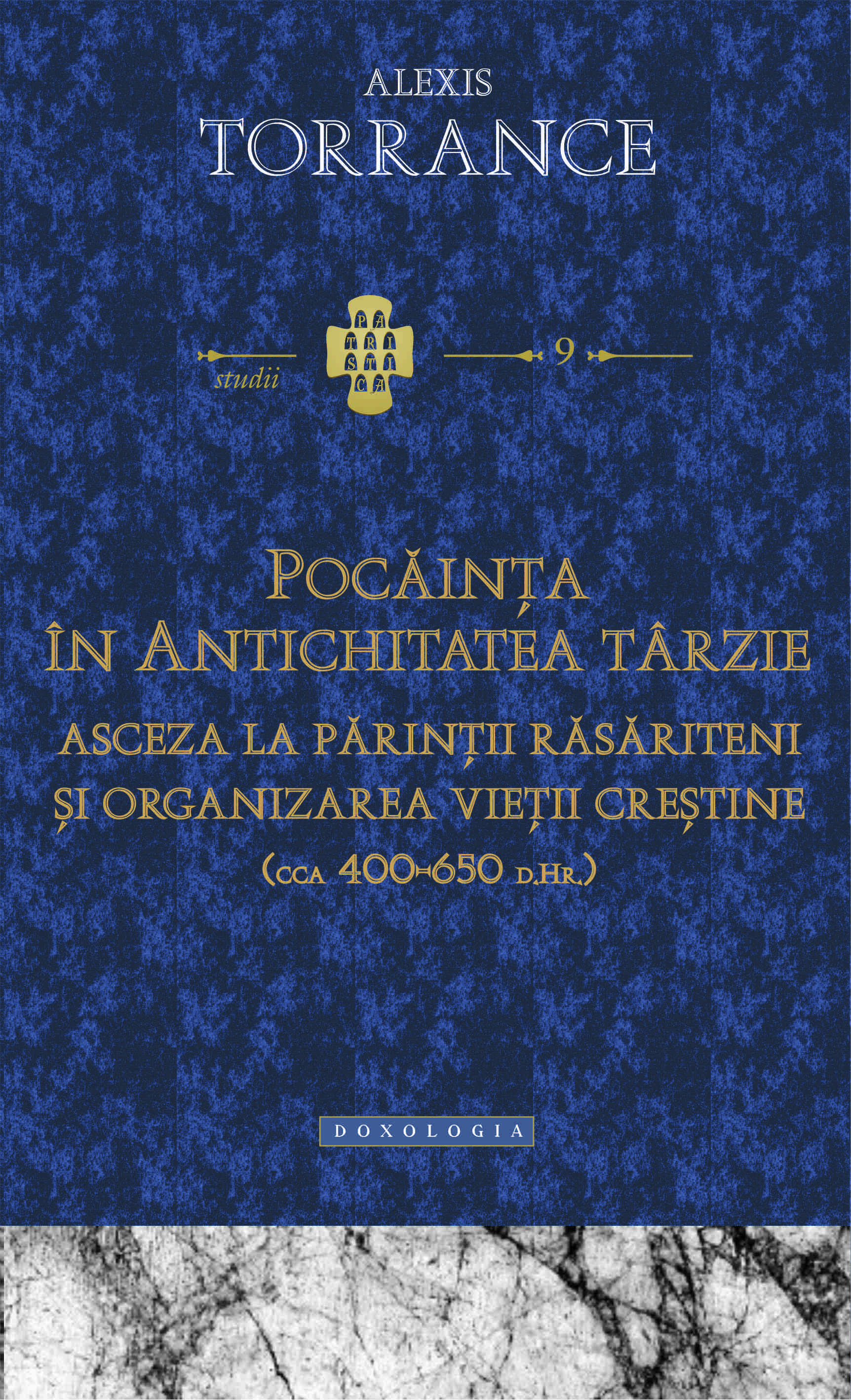 Pocăinţa în Antichitatea târzie. Asceza la Părinţii răsăriteni şi organizarea vieţii creştine