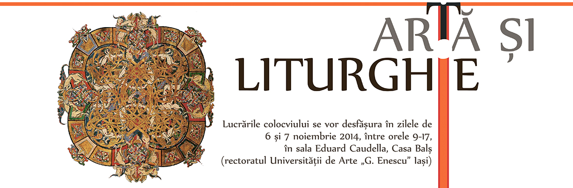 Colocviul International de Artă sacră debutează astăzi, 6 noiembrie, la Iaşi