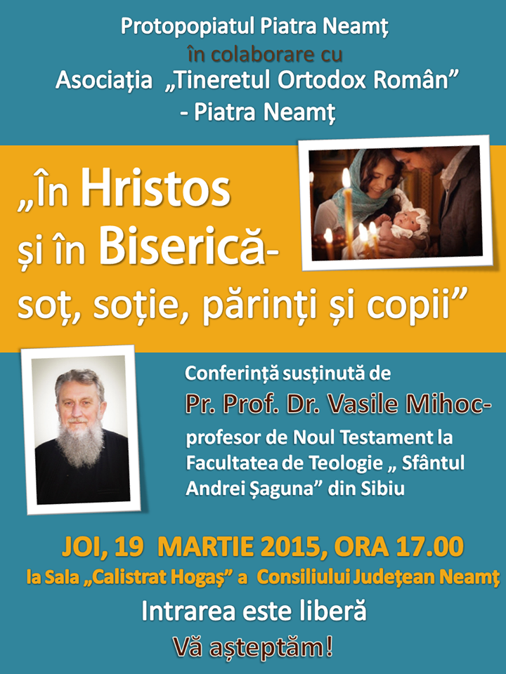 Conferinţă susţinută de pr. prof. univ. dr. Vasile Mihoc, în Protopopiatul Piatra Neamţ