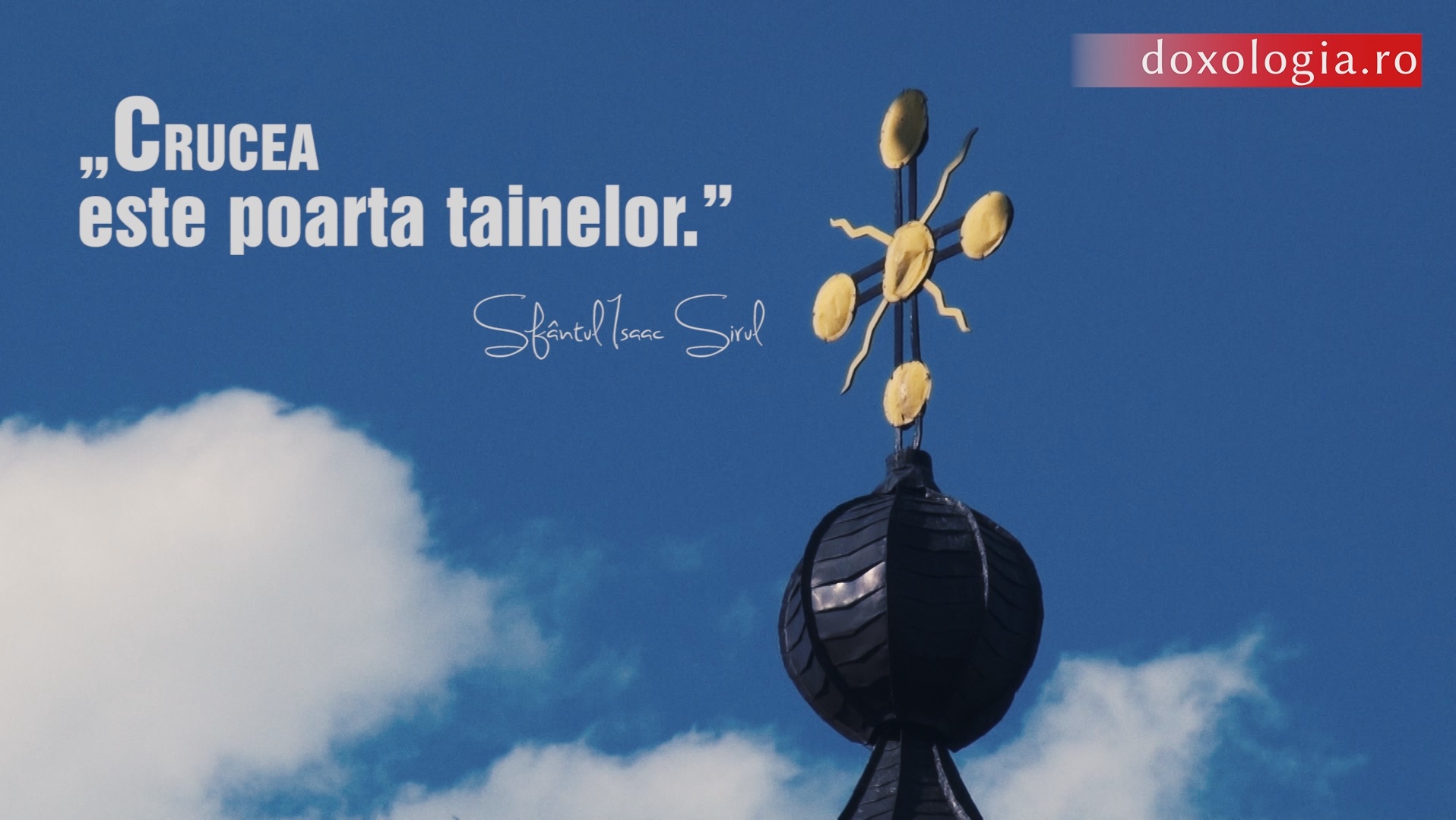 „Crucea este poarta tainelor”