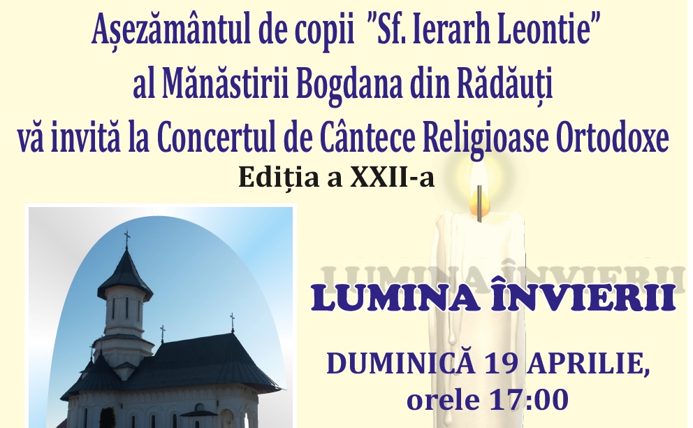 La Rădăuţi s-a organizat Concertul "Lumina Învierii" La Rădăuţi s-a organizat Concertul "Lumina Învierii"