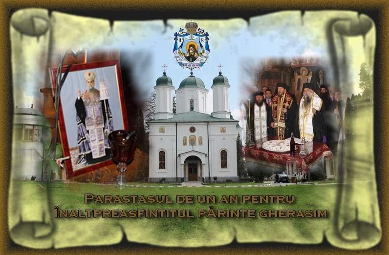 Parastas de un an pentru Înaltpreasfințitul Gherasim