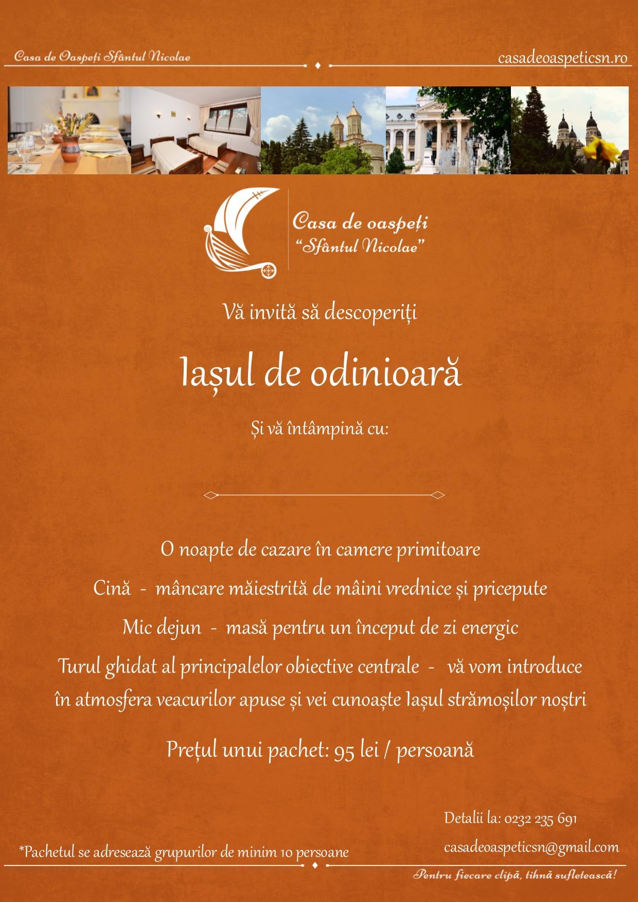 Pachetul turistic „Iașul de odinioară”, la Casa de Oaspeți „Sfântul Nicolae”