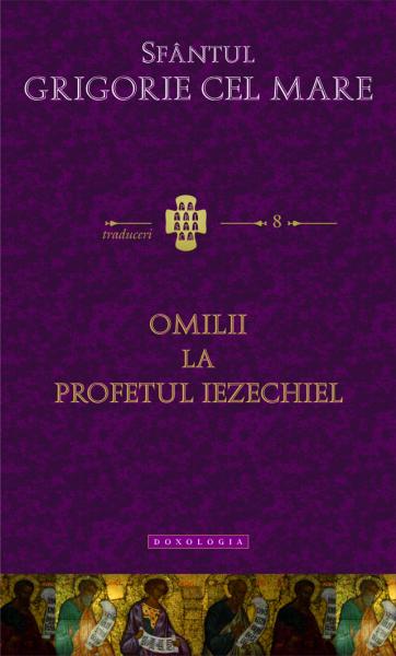 Omilii la Profetul Iezechiel