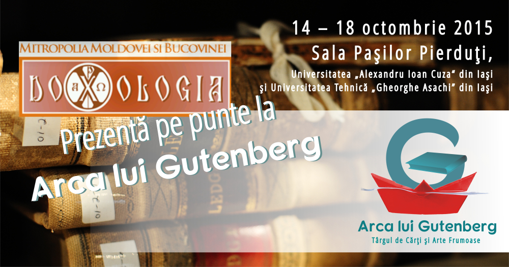 Editura Doxologia prezentă la Târgul de Cărţi şi Arte Frumoase „Arca lui Gutenberg”