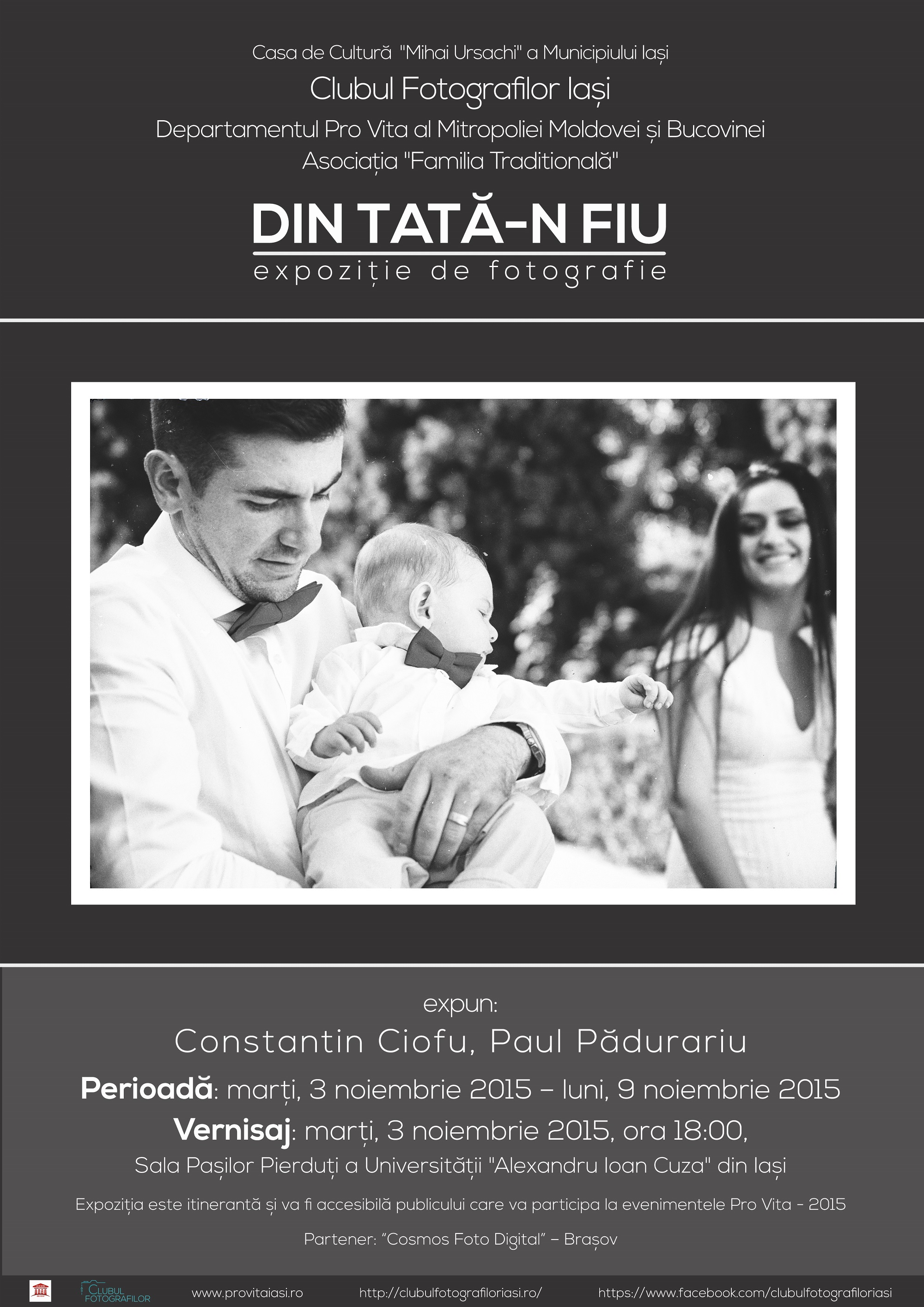 Vernisajul expoziţiei de fotografie &quot;Din tată-n fiu&quot;