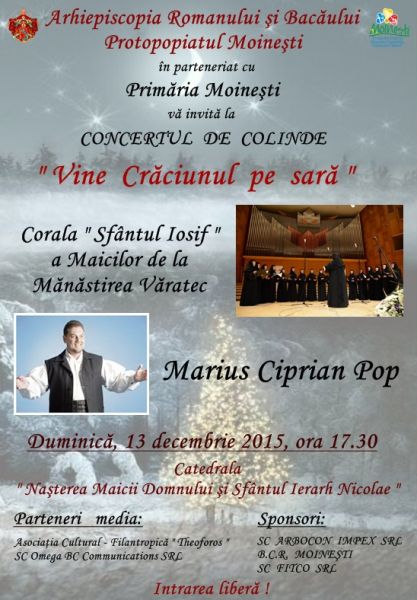 Concert de colinde la Moineşti Concert de colinde la Moineşti