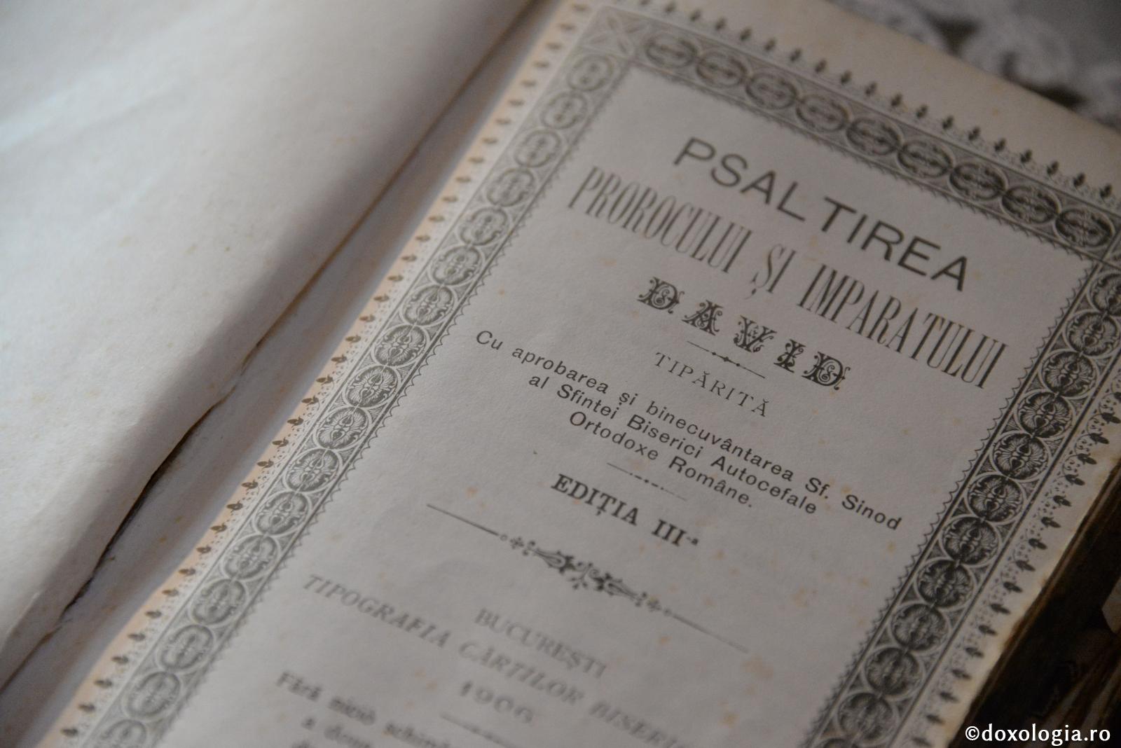 Să citiţi Psaltirea cu luare aminte, ca să nu fie de bucurie vrăjmaşului