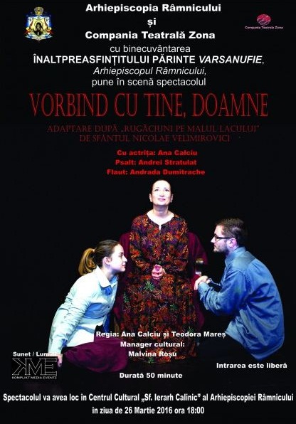Spectacolul „Vorbind cu Tine, Doamne!”, la Râmnicu Vâlcea