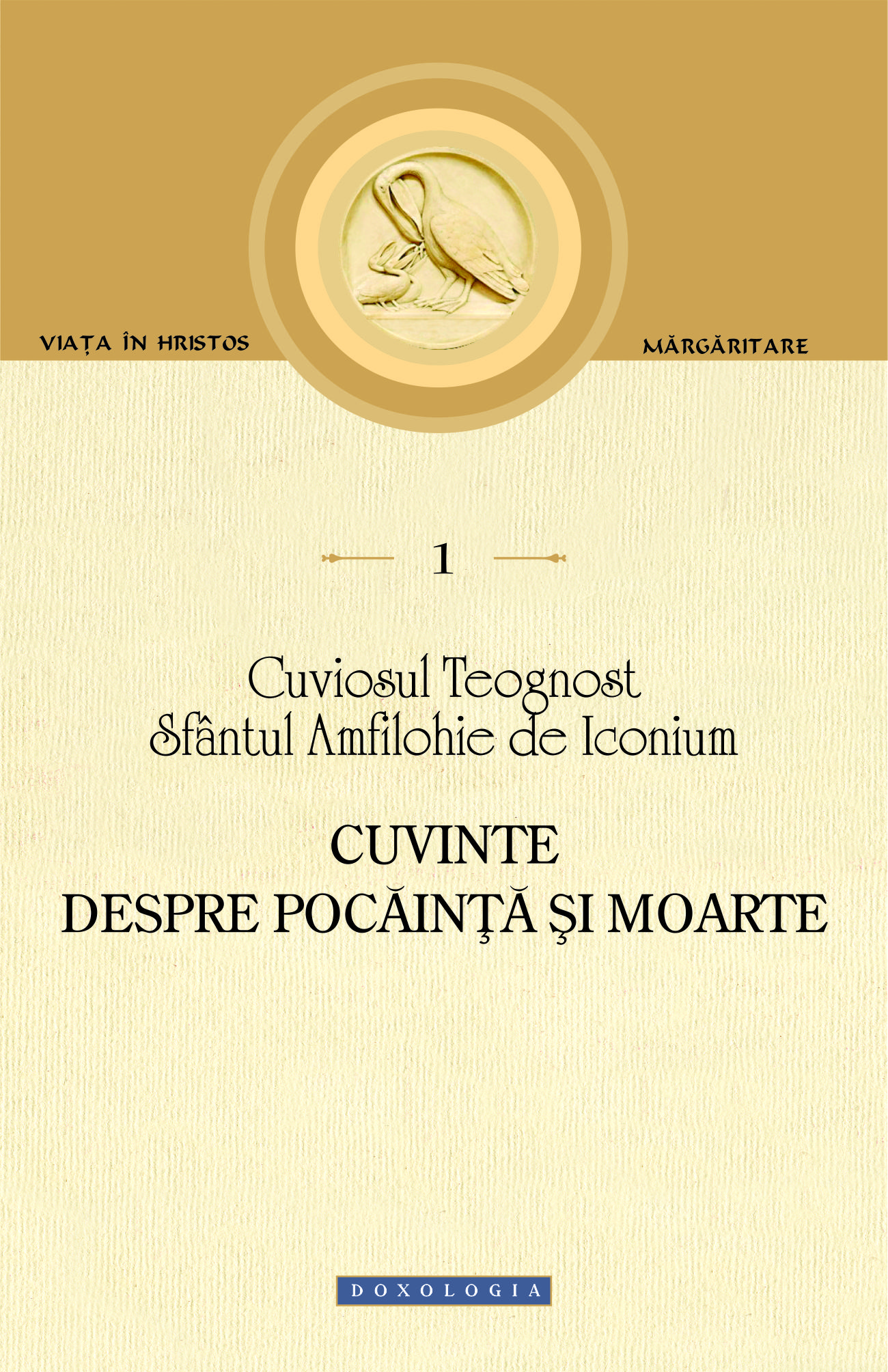 Călăuze duhovniceşti spre Înviere