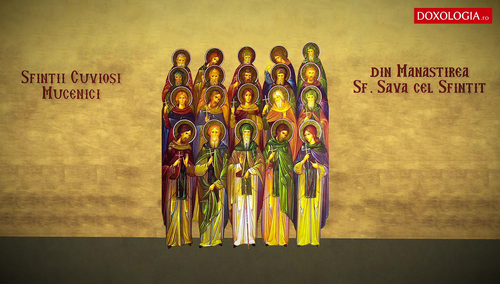 Sfinții Cuvioși Mucenici din Mănăstirea Sfântului Sava cel Sfințit Sfinții Cuvioși Mucenici din Mănăstirea Sfântului Sava cel Sfințit
