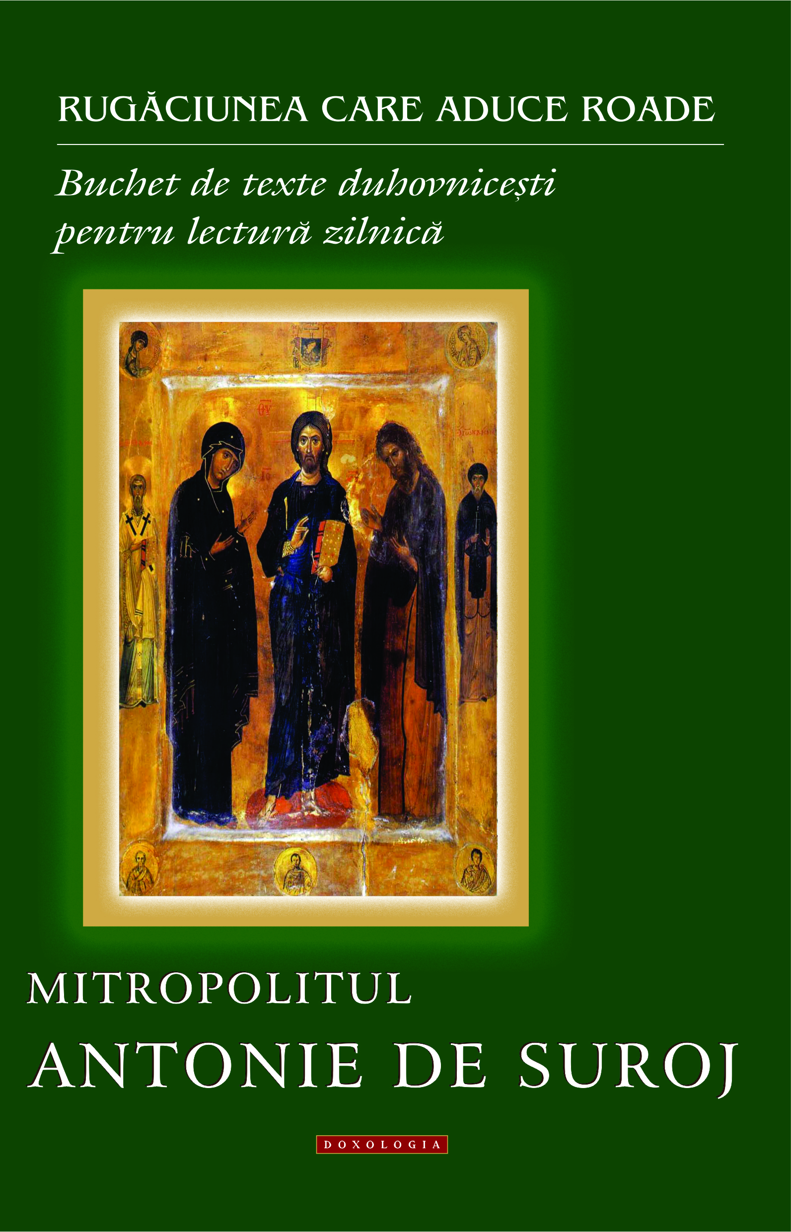 Călăuze duhovniceşti spre Înviere - săptămâna a treia