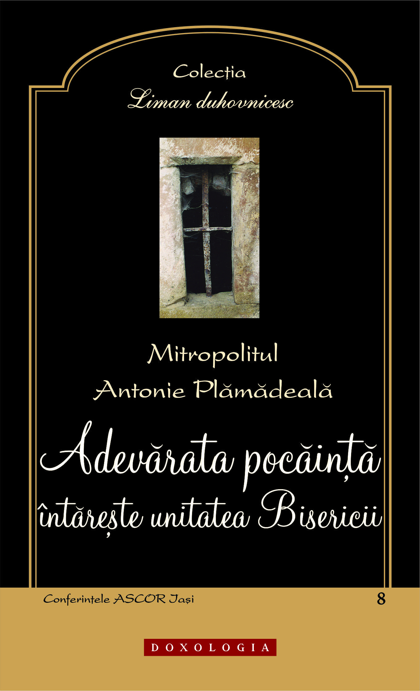 Călăuze duhovniceşti spre Înviere - săptămâna a cincea