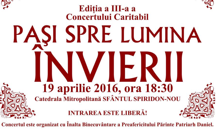 Concertul caritabil „Pași spre lumina Învierii” va avea loc la Bucureşti