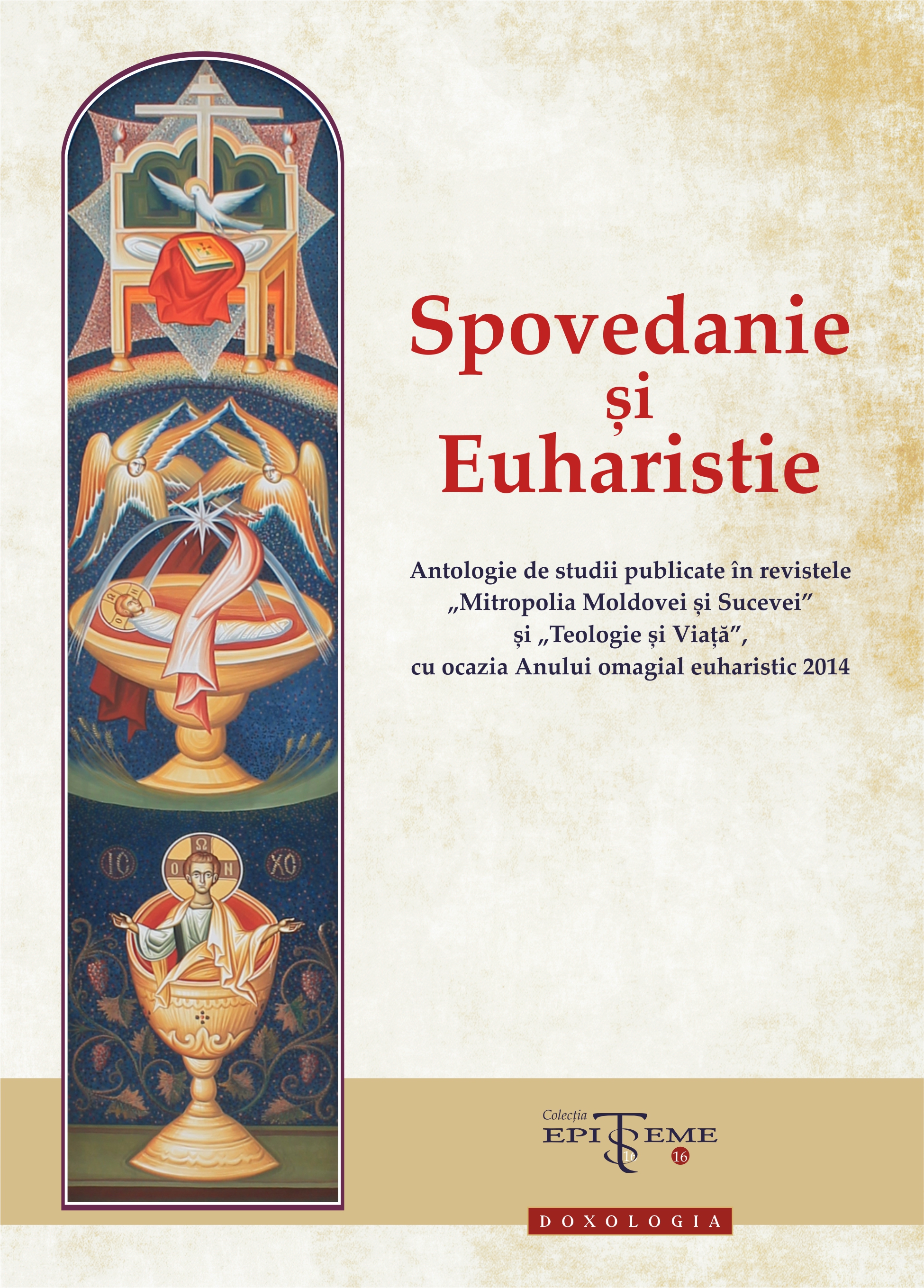 Călăuze duhovniceşti spre Înviere - săptămâna a cincea
