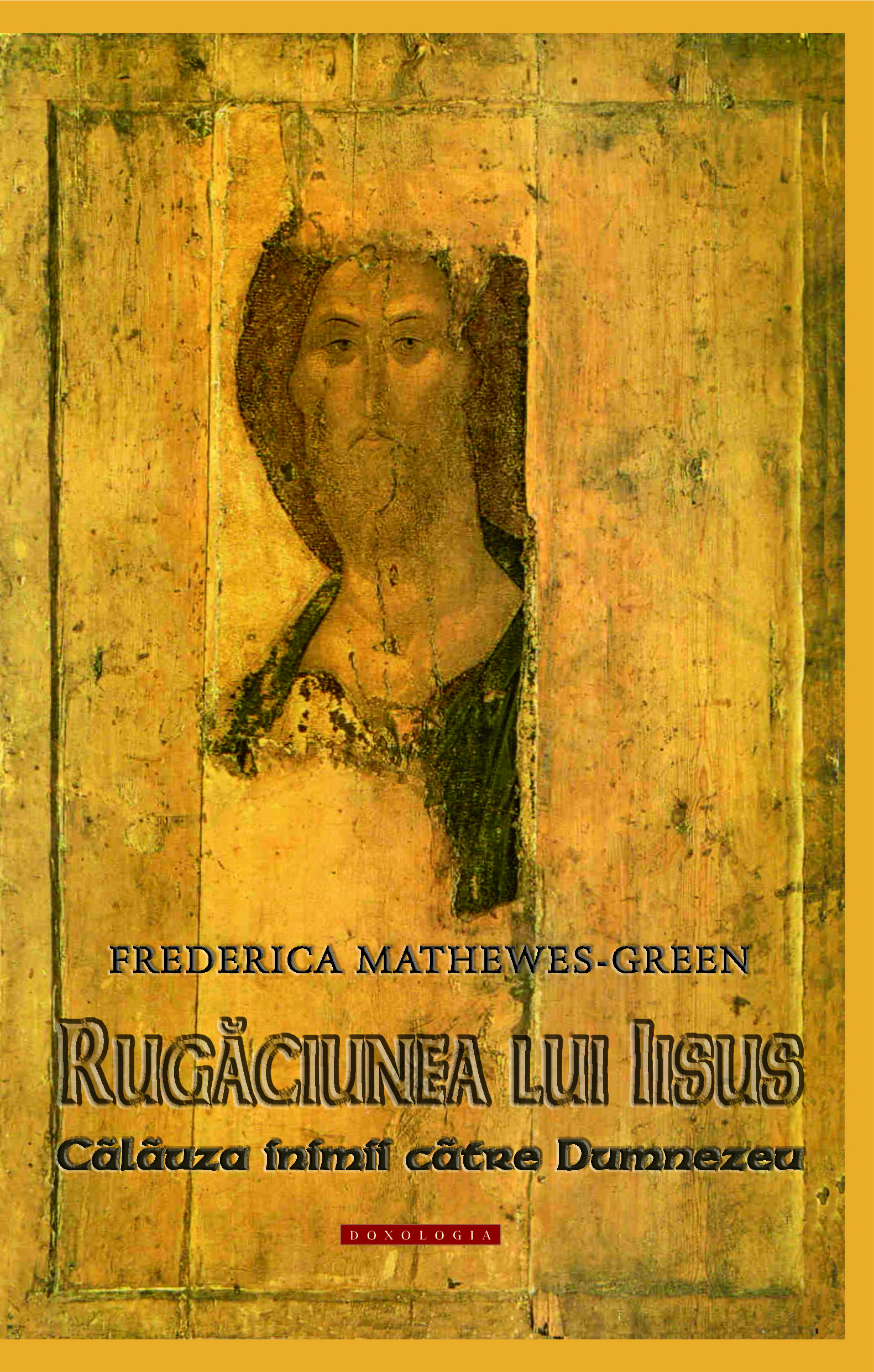 Călăuze duhovniceşti spre Înviere - săptămâna a patra
