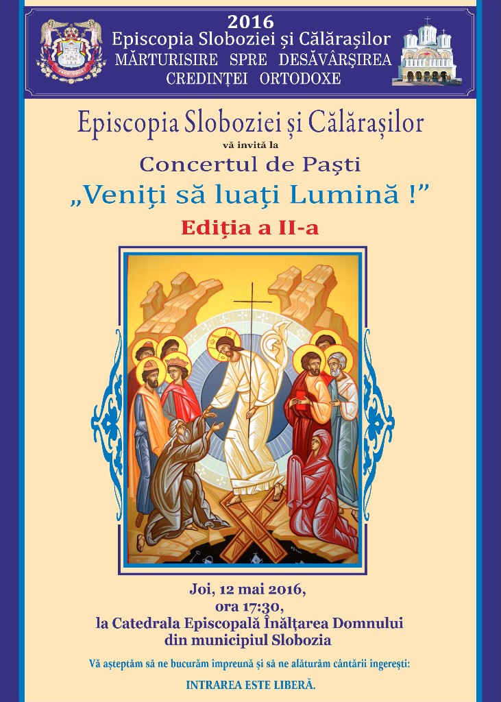 A doua ediție a Concertului „Veniți să luați lumină!”, la Slobozia