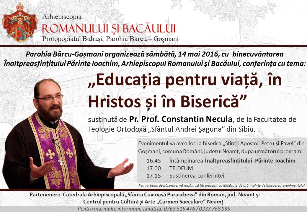 Preotul Constantin Necula va conferenţia în Parohia Bărcu, Protoieria Buhuşi Preotul Constantin Necula va conferenţia în Parohia Bărcu, Protoieria Buhuşi