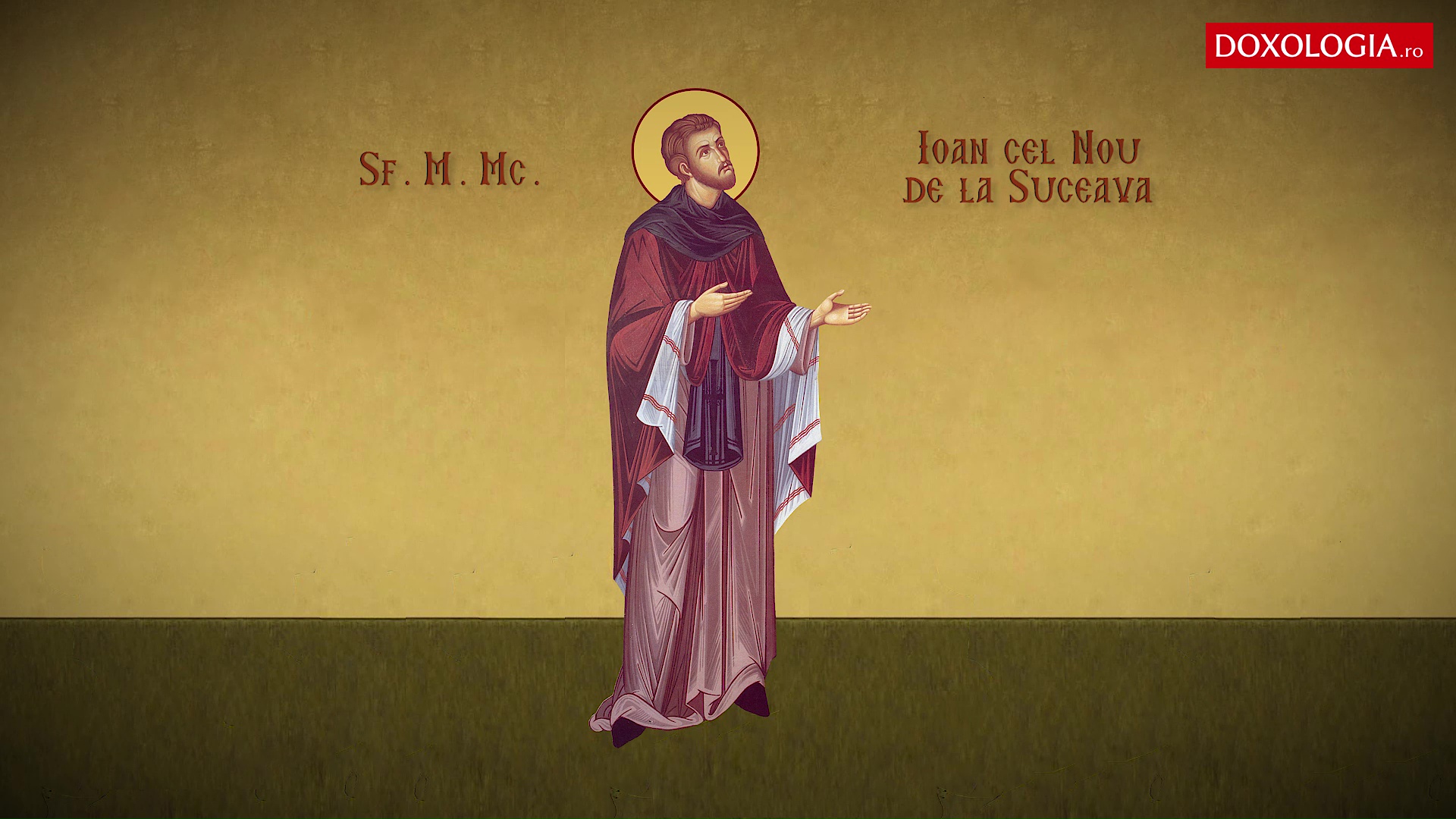 Troparul Sfântului Mare Mucenic Ioan cel Nou de la Suceava