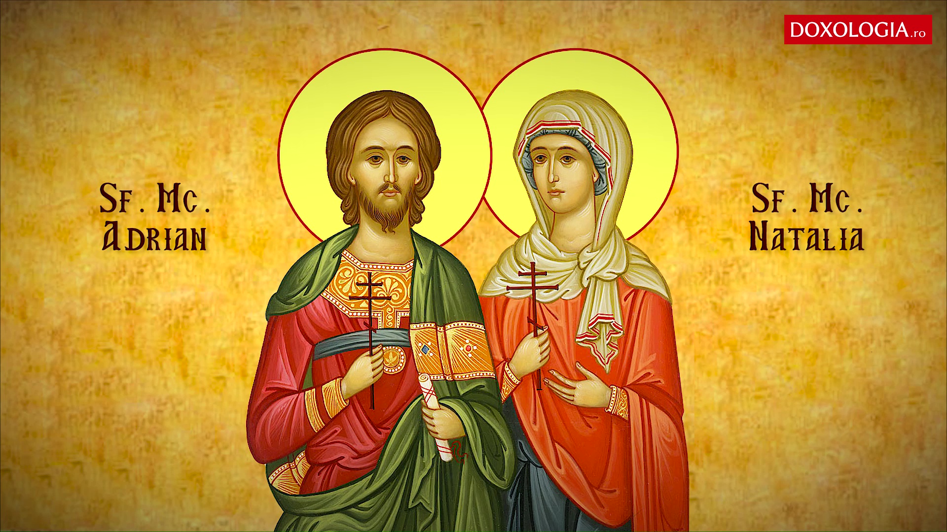 Sfântul Mucenic Adrian și Natalia, soția sa tropar Doxologia