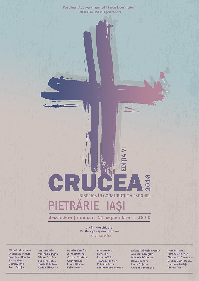 CRUCEA - Expoziţie de artă vizuală la Pietrărie