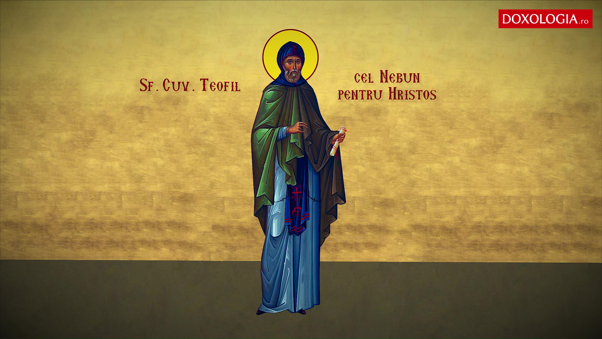 Troparul Sfântului Cuvios Teofil cel Nebun pentru Hristos