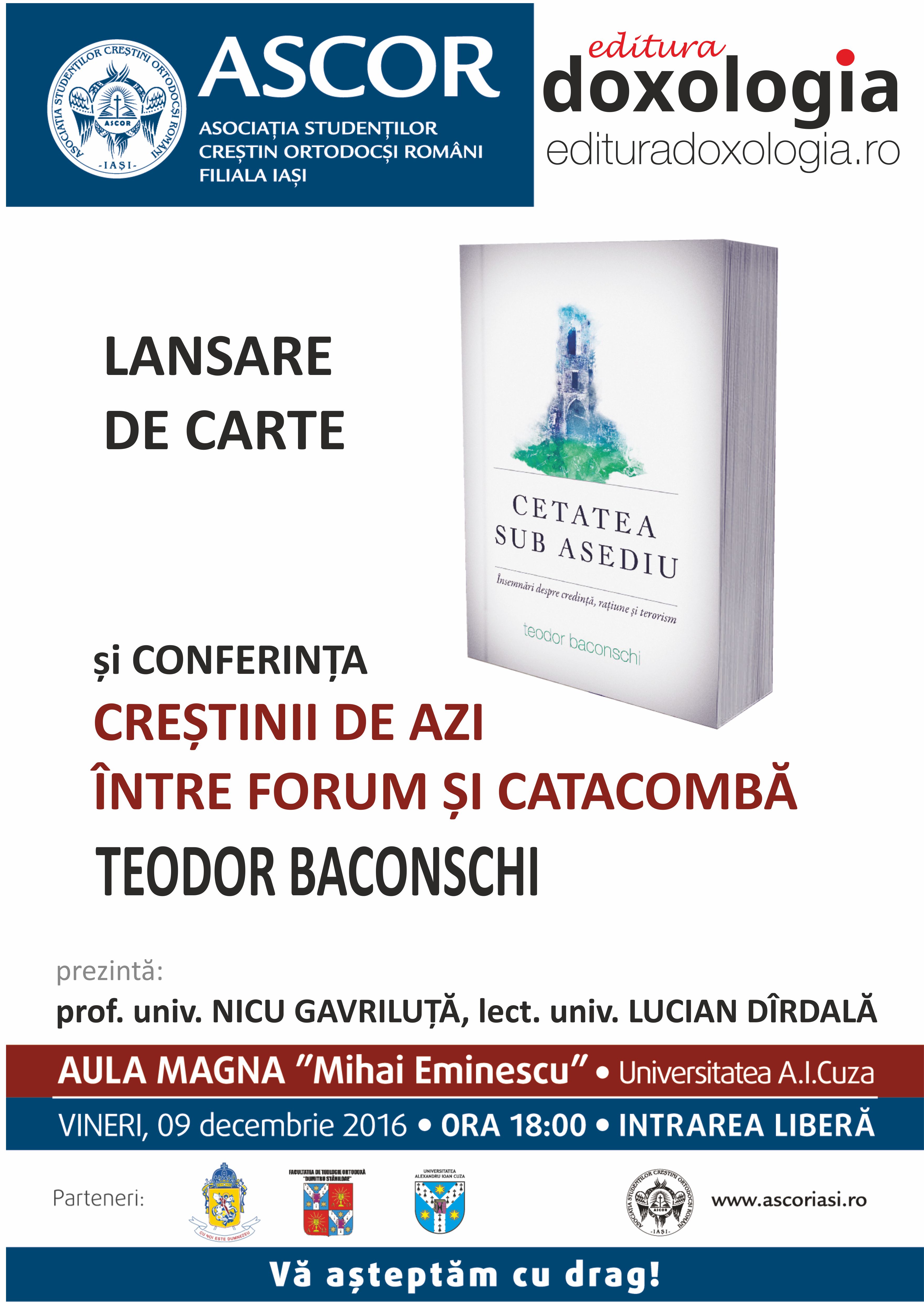 Cetatea sub asediu – lansare de carte și conferință susținută de Teodor Baconschi
