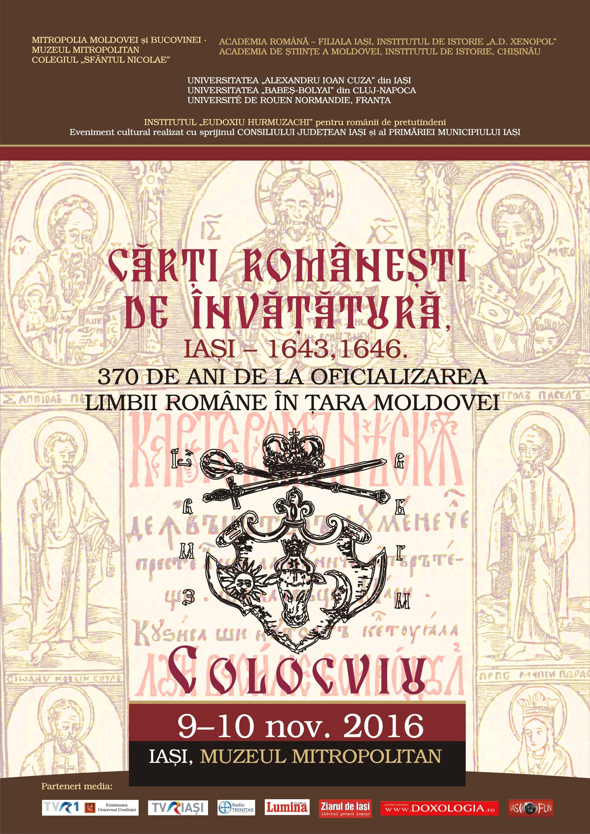 370 de ani de la oficializarea limbii române în Țara Moldovei marcați la Iași printr-un colocviu internațional