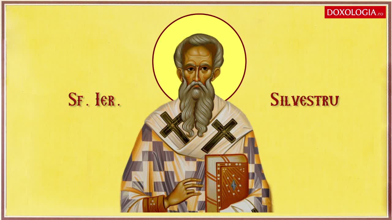Troparul Sfântului Ierarh Silvestru, Episcopul Romei