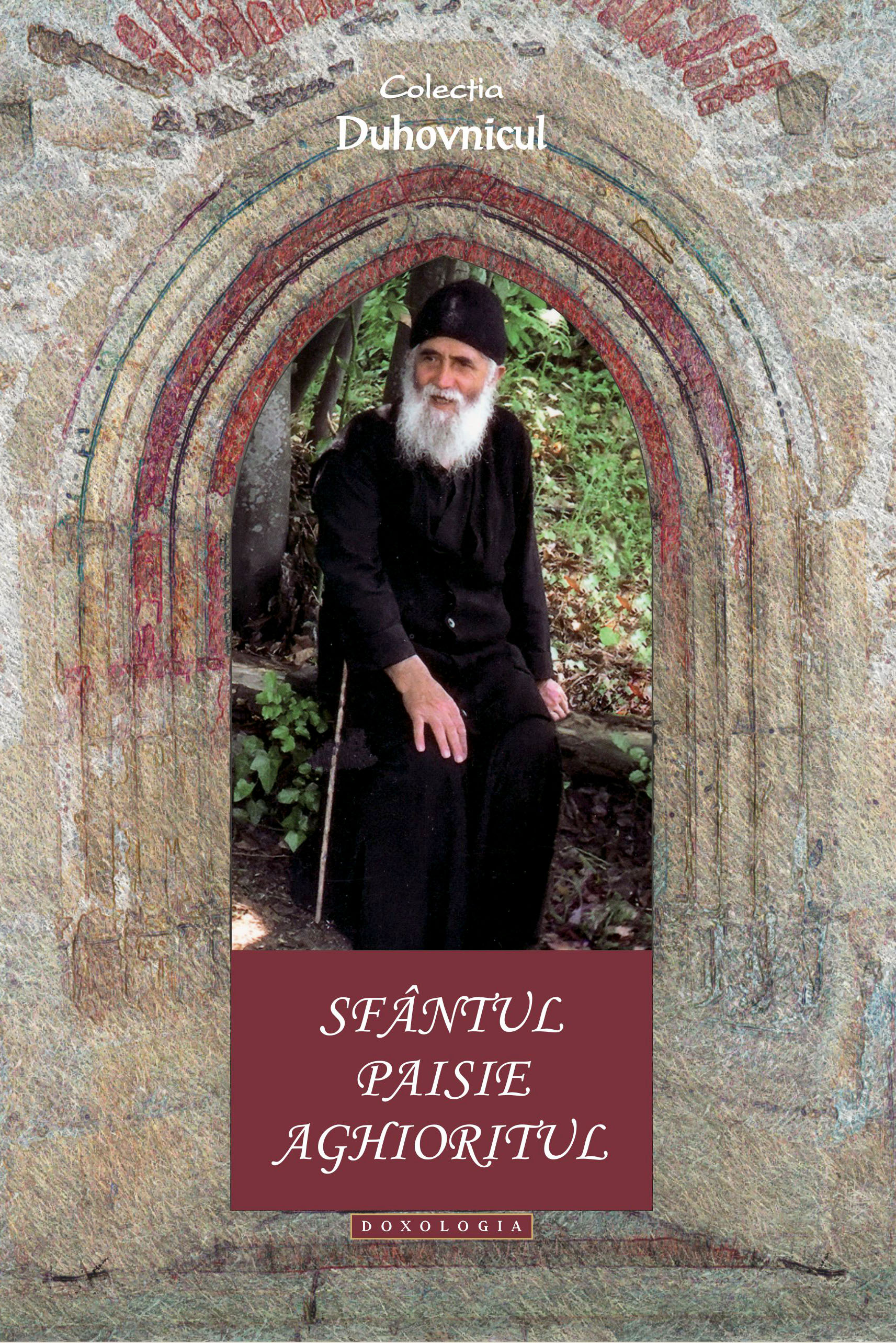 „Sfântul Paisie Aghioritul” – Ediție îngrijită de Ierom. Nathanael Neacșu