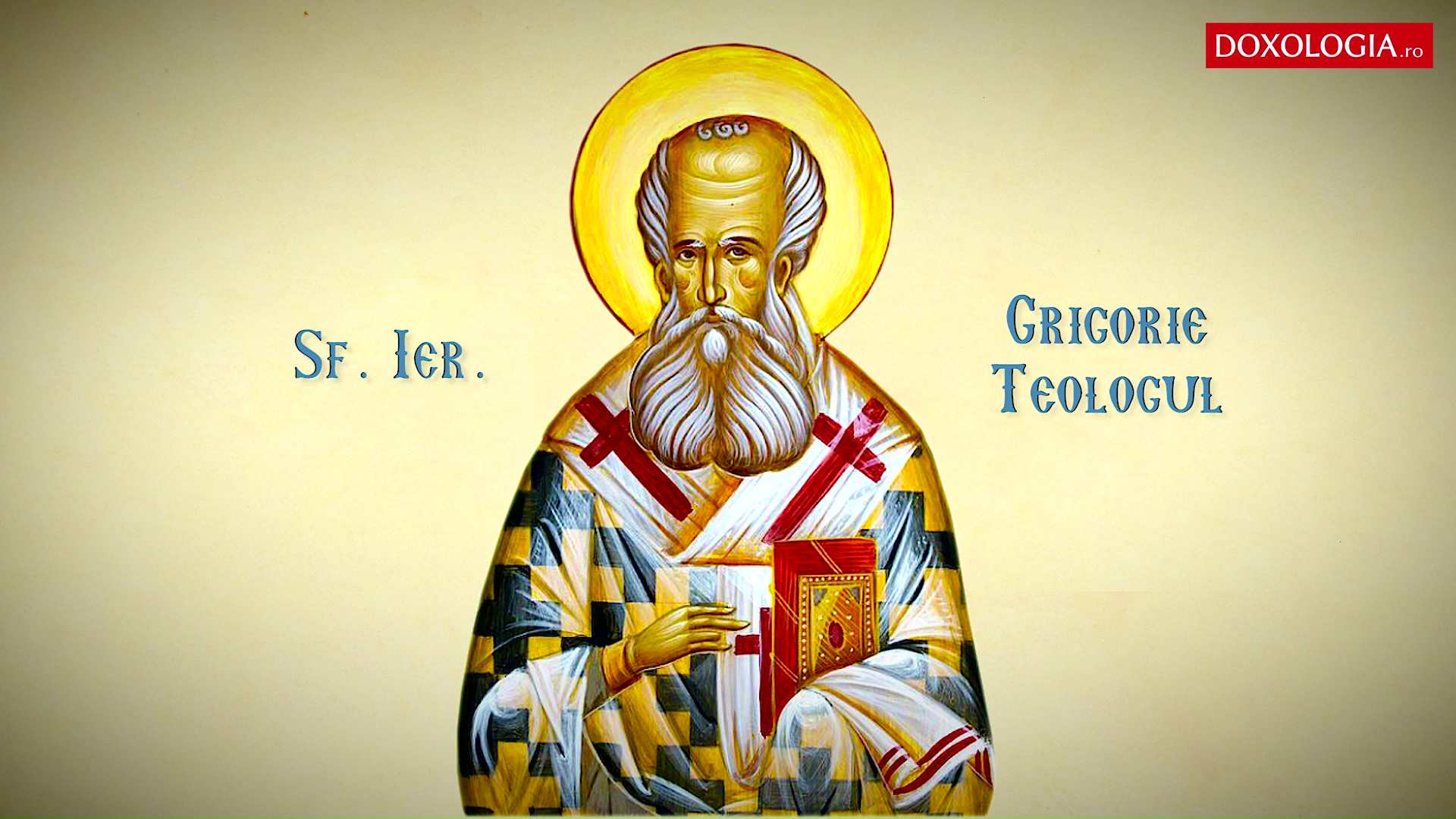 Troparul Sfântului Ierarh Grigorie Teologul, Arhiepiscopul Constantinopolului